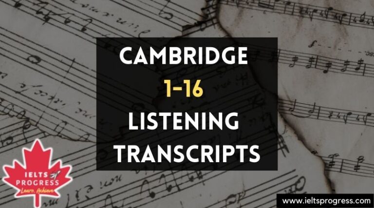 Cambridge 1-16 Listening Test Transcripts