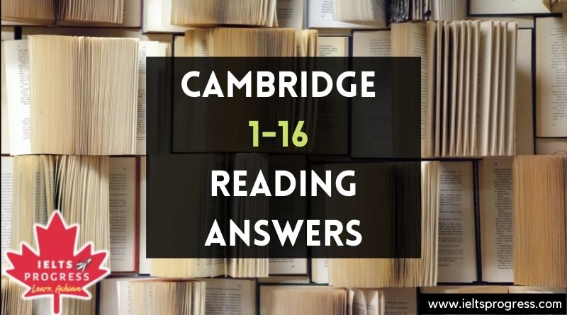 Cambridge 1 16 Reading Test Answers IELTS Progress