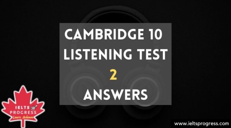 Cambridge 10 Listening Test 2 Answers