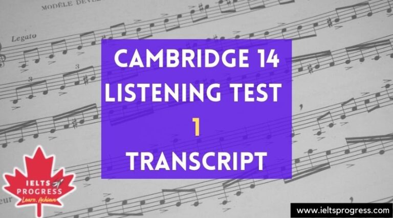 Cambridge 14 Listening Test 1 Transcript