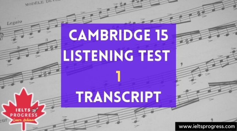 Cambridge 15 Listening Test 1 Transcript
