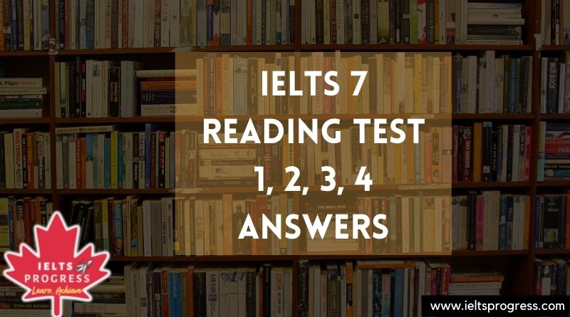 Cambridge 7 Reading Test 1-2-3-4 Answers