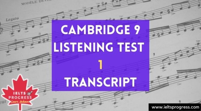 Cambridge 9 Listening Test 1 Transcript