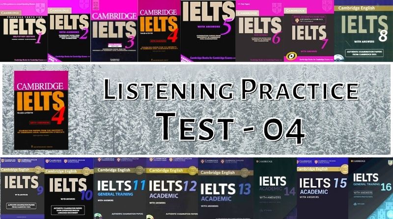 cambridge listening c10 test 4